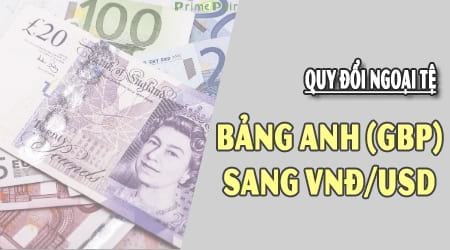 1 bảng Anh bằng bao nhiêu tiền Việt